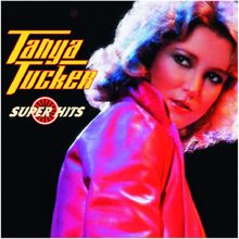Tanya Tucker: Tanya Tucker / Super Hits