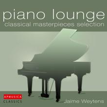 Jaime Weytens: Piano Lounge, Classical Masterpieces Selection