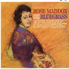 Rose Maddox: Rose Maddox Sings Bluegrass