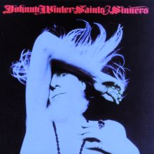 Johnny Winter: Saints & Sinners