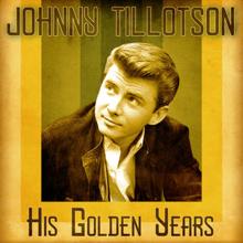 Johnny Tillotson: His Golden Years (Remastered)