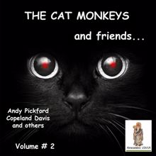 Various Artists: Cat Monkeys & Friends, Volume # 2