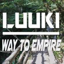 Luuki: Way to Empire