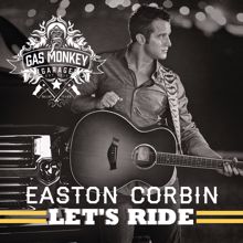 Easton Corbin: Let's Ride