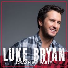 Luke Bryan: Crash My Party (International Tour Edition)