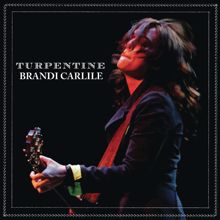 Brandi Carlile: Turpentine