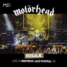 Motörhead: Rosalie (Live at Montreux, 2007)