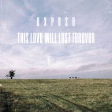 Expose, Ivan Jordanov - Cherry: This love will last forever (feat. Ivan Jordanov - Cherry)