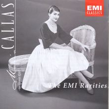 Maria Callas: The EMI Rarities