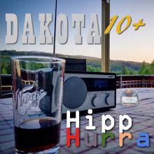 Dakota: Hipp Hurra