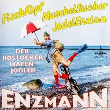 Enzi Enzmann - Der Rostocker Hafenjodler: Der Küstenwanderer (Marsch)