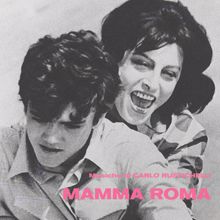 Carlo Rustichelli: Mamma Roma (Original Motion Picture Soundtrack / Remastered 2022) (Mamma RomaOriginal Motion Picture Soundtrack / Remastered 2022)