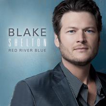 Blake Shelton: Red River Blue