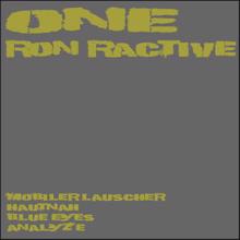 Ron Ractive: One