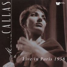 Maria Callas: Live in Paris 1958
