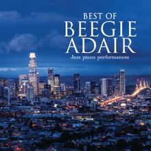Beegie Adair: Best Of Beegie Adair: Jazz Piano Performances