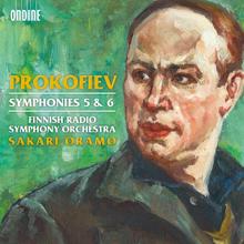 Sakari Oramo: Prokofiev: Symphonies Nos. 5 & 6