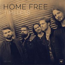 Home Free: Blue Ain't Your Color