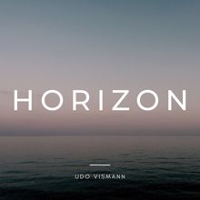 Udo Vismann: Horizon