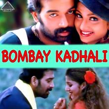 M. M. Keeravani: Bombay Kadhali (Original Motion Picture Soundtrack)