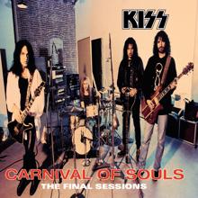 Kiss: Carnival Of Souls: The Final Sessions