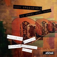 Koen Groeneveld: The Greek Mini Album