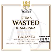 Ruma: Wasted (feat. Mariska)