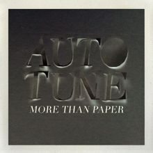 Autotune: More Than Paper Remixes