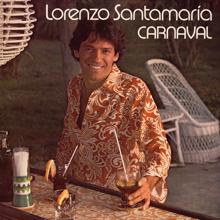 Lorenzo Santamaria: La primera vez