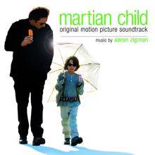 Original Motion Picture Soundtrack: Martian Child (Original Motion Picture Soundtrack)