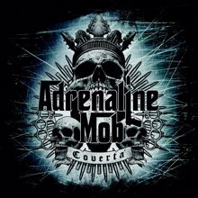 Adrenaline Mob: The Mob Rules