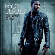 Jason Derulo: Don't Wanna Go Home (7th Heaven Club Mix)