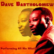 Dave Bartholomew: The Ice Man (Remastered)