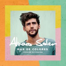 Alvaro Soler: Mar De Colores (Versión Extendida)