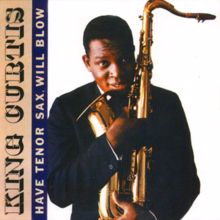 King Curtis: The Groove