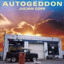 Julian Cope: Autogeddon Blues