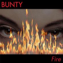 Bunty: Fire