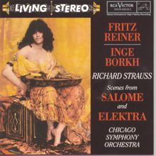 Fritz Reiner: Richard Strauss: Scenes from Salome and Elektra