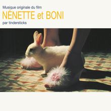 Tindersticks: Nénette et Boni (Original Motion Picture Soundtrack)