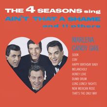 The Four Seasons: Ain't That a Shame and 11 Other Hits