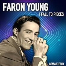 Faron Young: Don't Let the Stars Get in Your Eyes (Remastered)