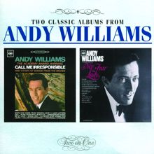 ANDY WILLIAMS: Call Me Irresponsible/The Great Songs From 'My Fair Lady' And Other Broadway Hits