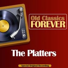 The Platters: I Can't Get Started