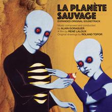 Alain Goraguer: La planète sauvage (Expanded Original Soundtrack) (La planète sauvageExpanded Original Soundtrack)