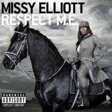 Missy Elliott: We Run This (Explicit Album Version w/o /Manicure Interlude)