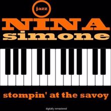 Nina Simone: Stompin' at the Savoy
