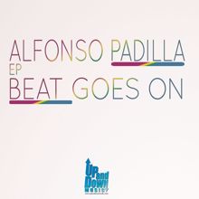 Alfonso Padilla: Beat Goes On