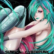 Sunyo: Cyberpunk (Radio Edit)