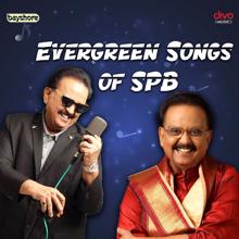 S. P. Balasubrahmanyam: Evergreen Songs of SPB