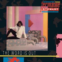 Jermaine Stewart: The Word Is Out